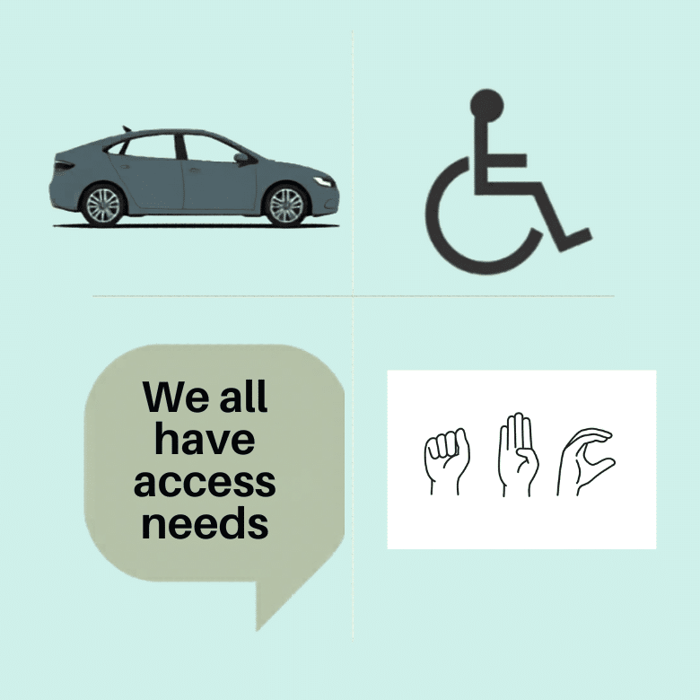 we all have access needs